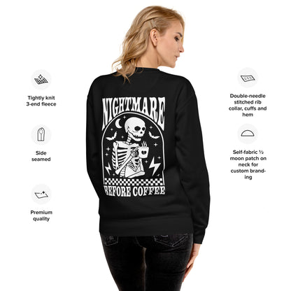 Unisex Nightmare Before Coffee Premium Sweatshirt