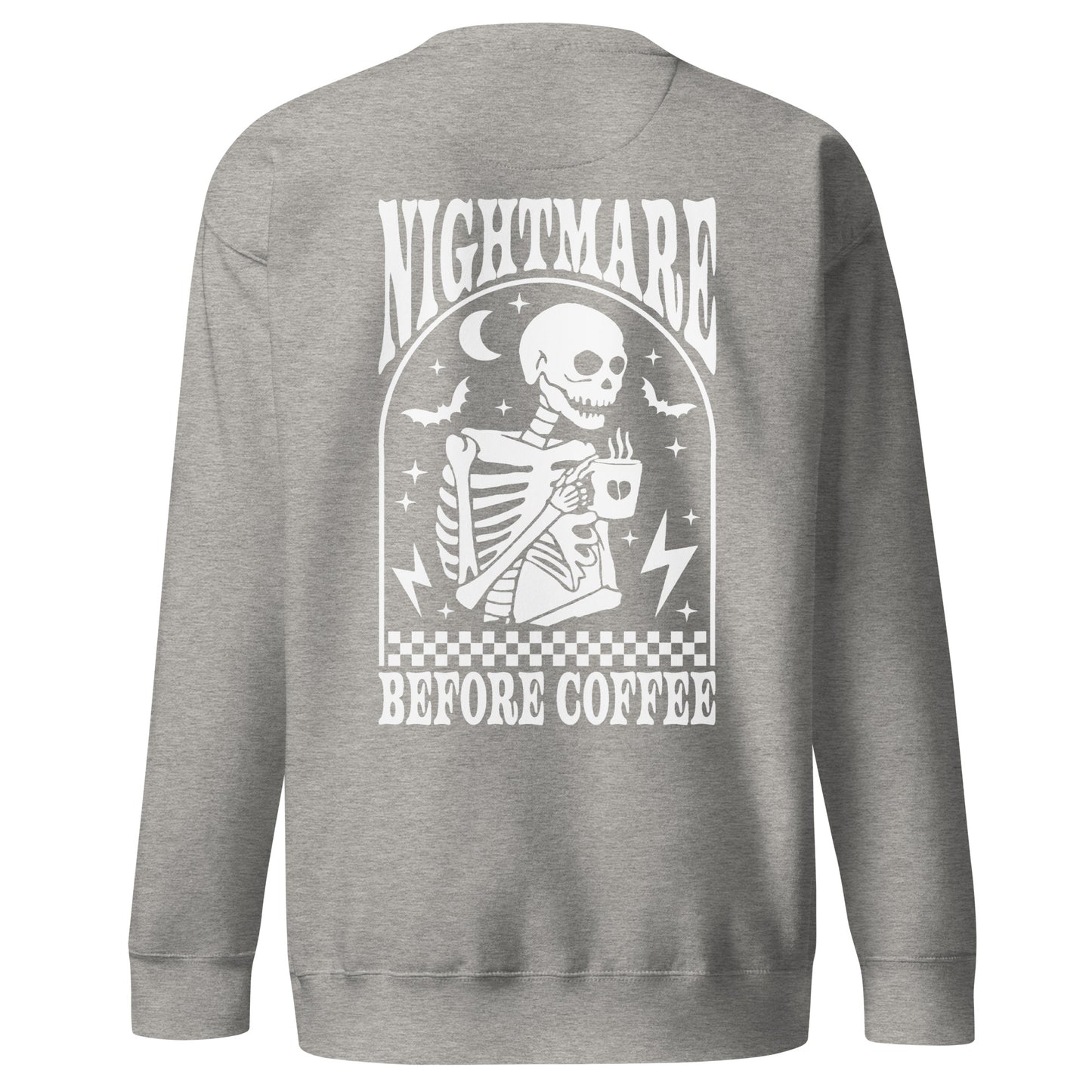 Unisex Nightmare Before Coffee Premium Sweatshirt