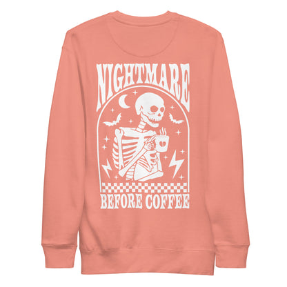 Unisex Nightmare Before Coffee Premium Sweatshirt